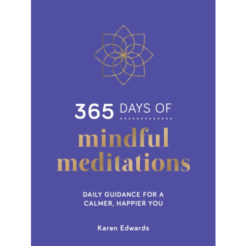 Summersdale Publishers 365 Days of Mindful Meditations (inbunden, eng)