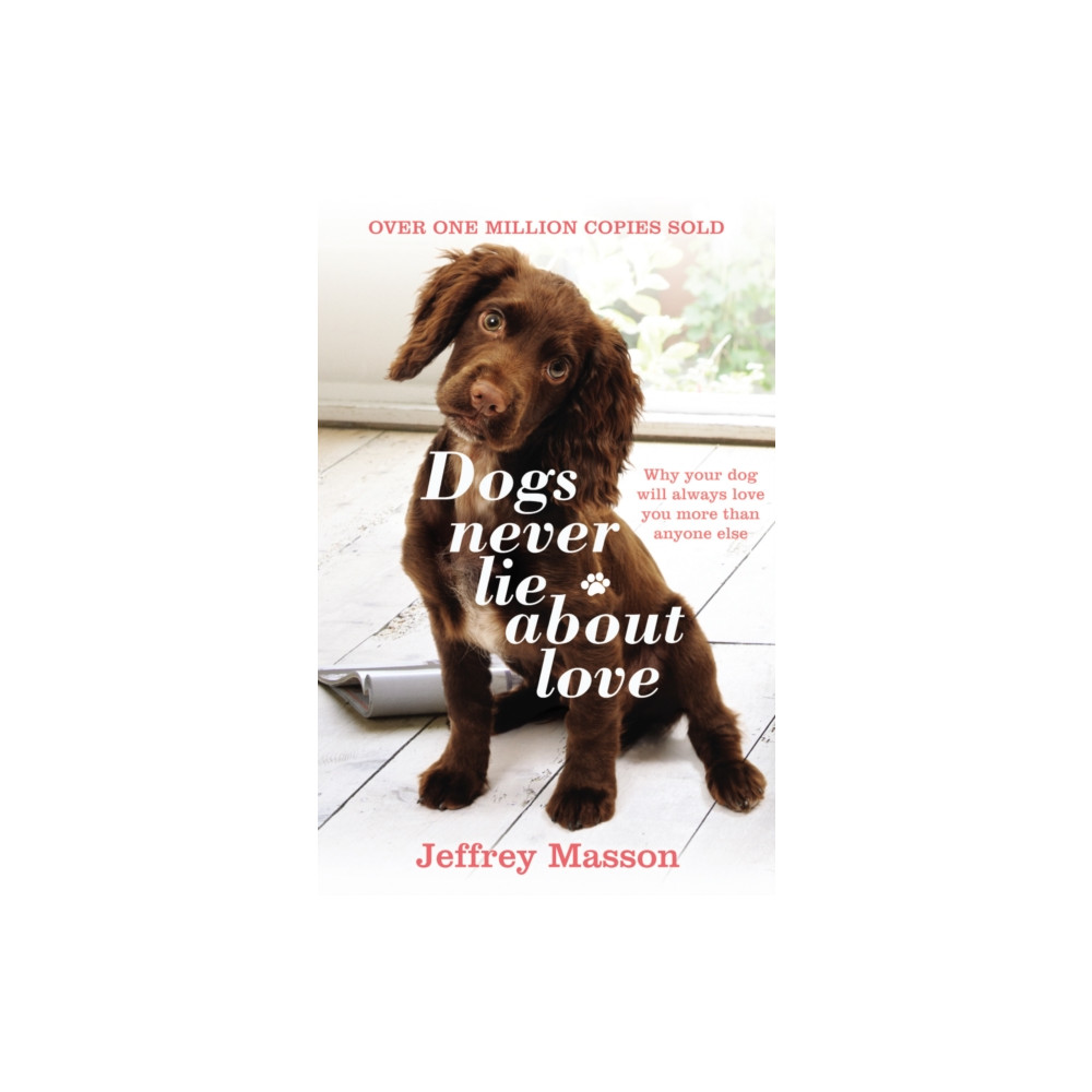 Produktbild för Dogs Never Lie About Love (häftad, eng)