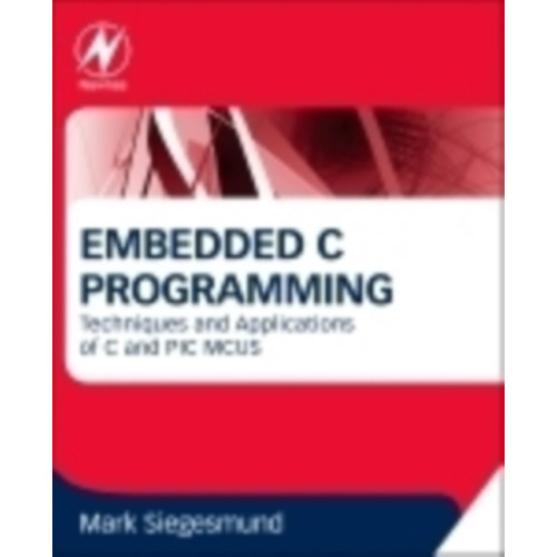 Elsevier Science & Technology Embedded C Programming (häftad, eng)