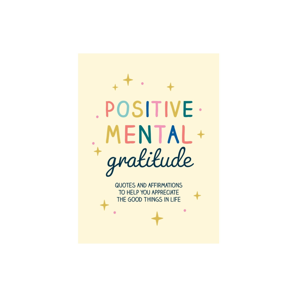 Produktbild för Positive Mental Gratitude (inbunden, eng)