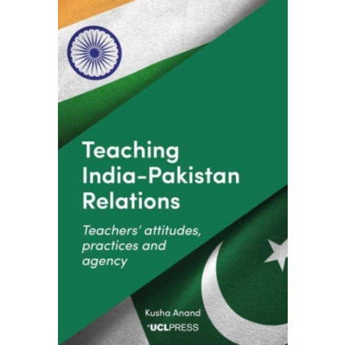 UCL Press Teaching Indiapakistan Relations (inbunden, eng)