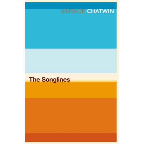 Vintage Publishing The Songlines (häftad, eng)