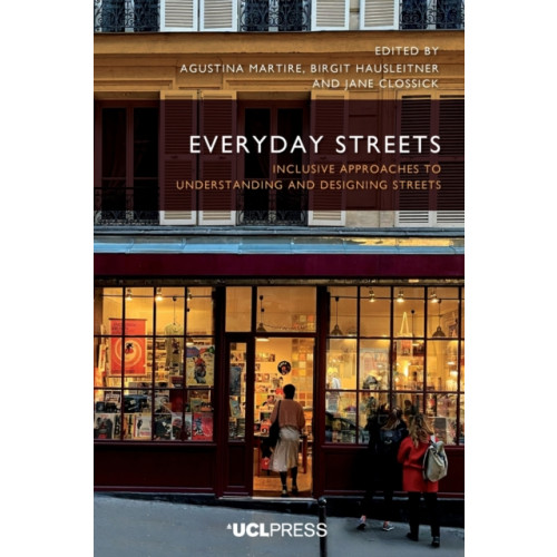 UCL Press Everyday Streets (häftad, eng)