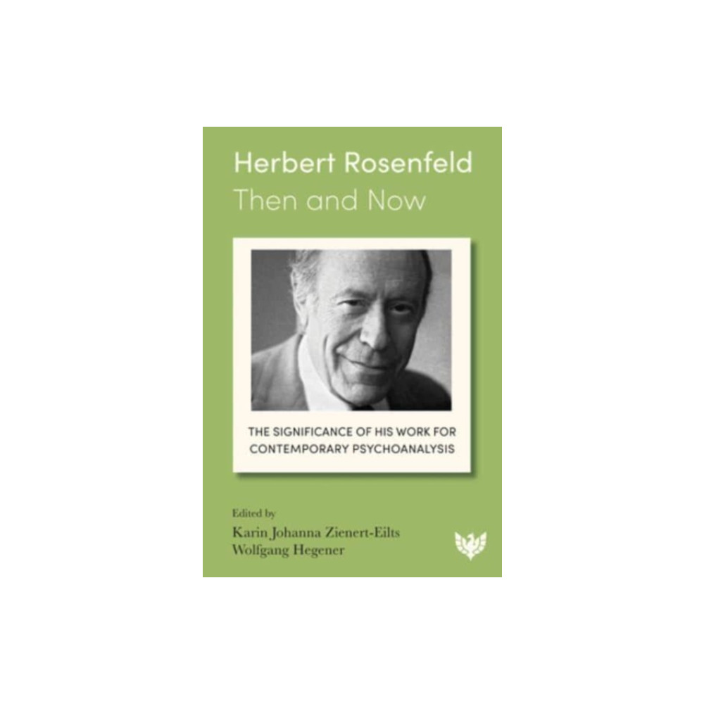 Produktbild för Herbert Rosenfeld - Then and Now (häftad, eng)