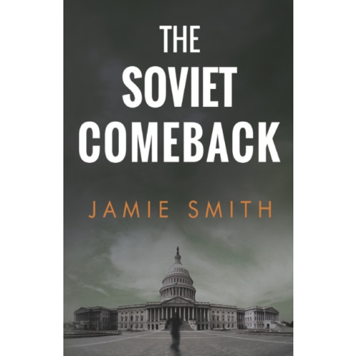 Pegasus Elliot Mackenzie Publishers The Soviet Comeback (häftad, eng)