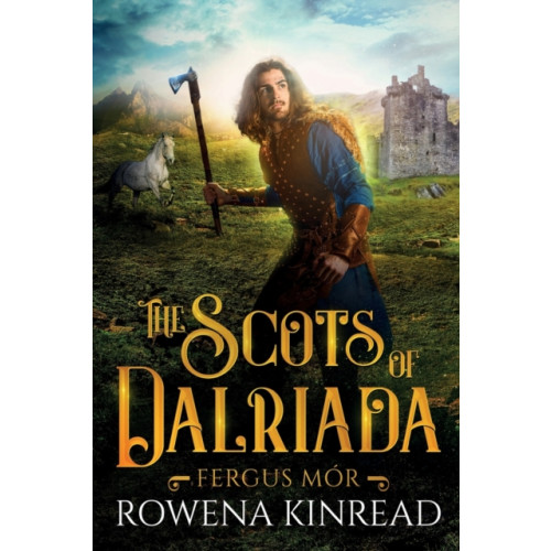 Pegasus Elliot Mackenzie Publishers The Scots of Dalriada (häftad, eng)