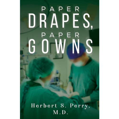 Pegasus Elliot Mackenzie Publishers Paper Drapes, Paper Gowns (häftad, eng)