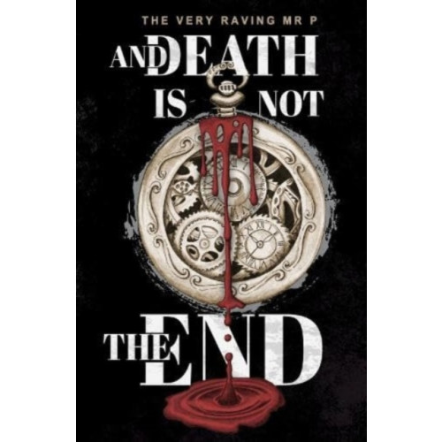 Pegasus Elliot Mackenzie Publishers And Death is not the End (häftad, eng)