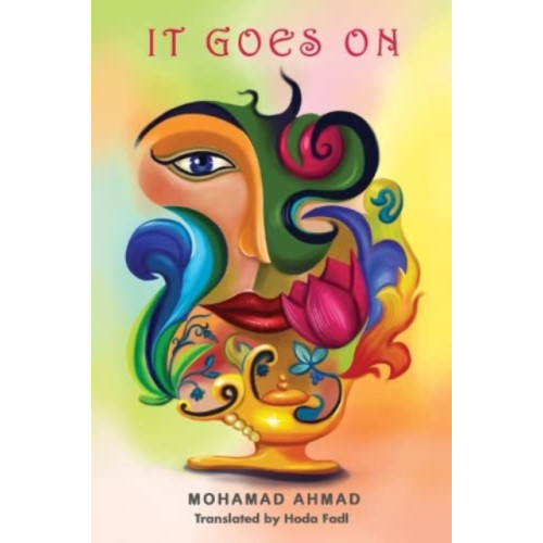 Pegasus Elliot Mackenzie Publishers It goes on (häftad, eng)