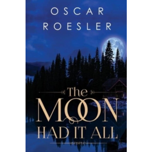 Pegasus Elliot Mackenzie Publishers The Moon Had It All (häftad, eng)