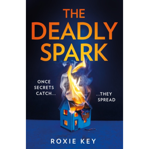 The Deadly Spark , HarperCollins Publishers (häftad, english)