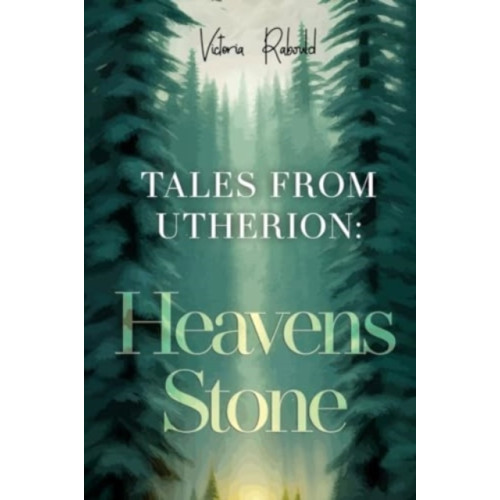 Pegasus Elliot Mackenzie Publishers Tales From Utherion: Heavens Stone (häftad, eng)