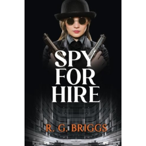 Pegasus Elliot Mackenzie Publishers Spy for Hire (häftad, eng)