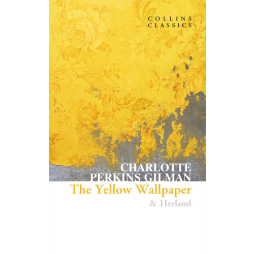 HarperCollins Publishers The Yellow Wallpaper & Herland (häftad, eng)