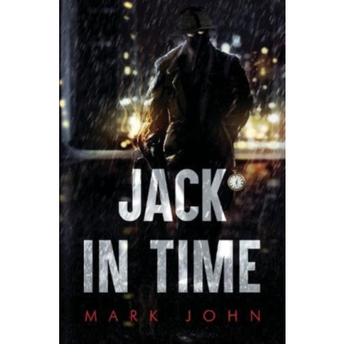 Pegasus Elliot Mackenzie Publishers Jack in Time (häftad, eng)