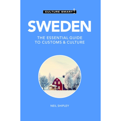 Kuperard Sweden - Culture Smart! (häftad, eng)