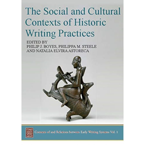 Oxbow books The Social and Cultural Contexts of Historic Writing Practices (inbunden, eng)