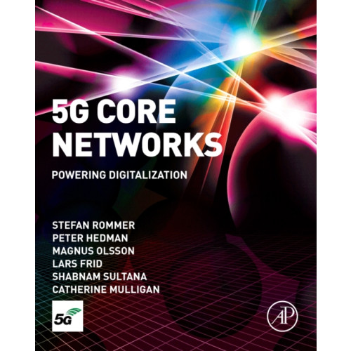 Elsevier Science & Technology 5G Core Networks (häftad, eng)