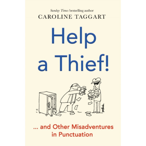 Michael O'Mara Books Ltd Help a Thief! (häftad, eng)