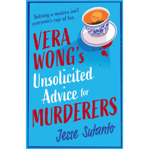 Vera Wong’s Unsolicited Advice for Murderers , HarperCollins Publishers (häftad, english)