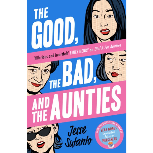HarperCollins Publishers The Good, the Bad, and the Aunties (häftad, eng)
