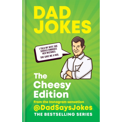 Octopus publishing group Dad Jokes: The Cheesy Edition (inbunden, eng)