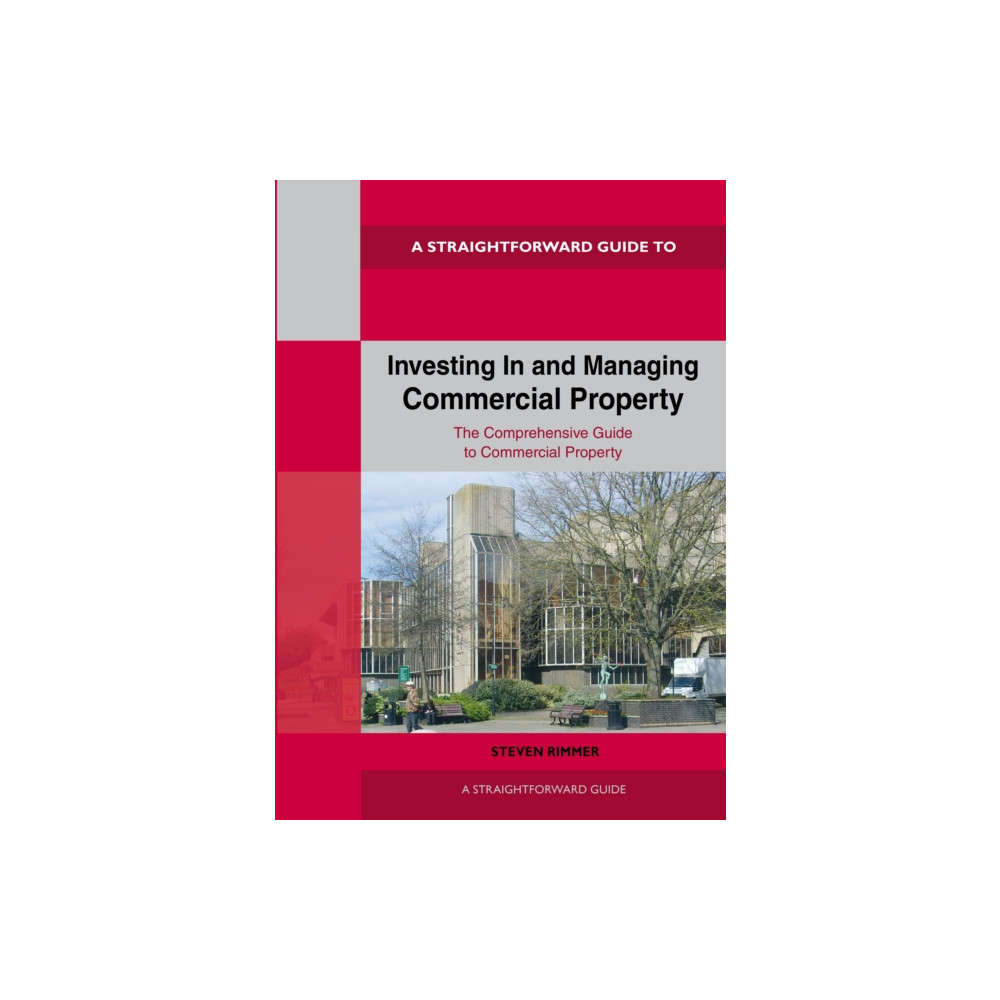 Produktbild för Straightforward Guide To Investing In And Managing Commercial Property (häftad, eng)