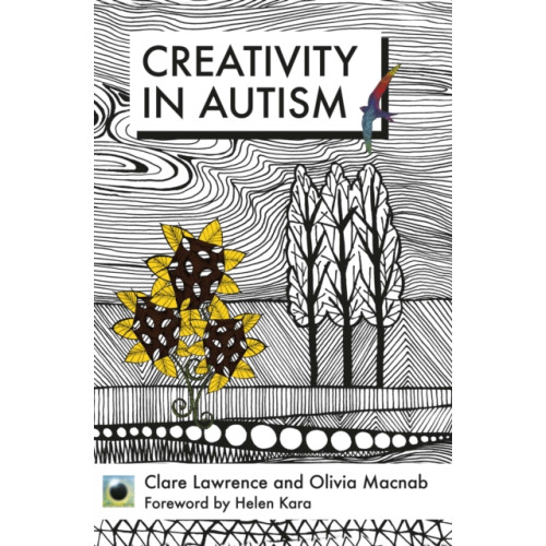 Straightforward Publishing An Emerald Guide To Creativity in Autism (häftad, eng)