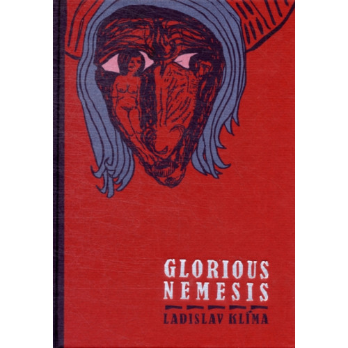 Twisted Spoon Press Glorious Nemesis (inbunden, eng)