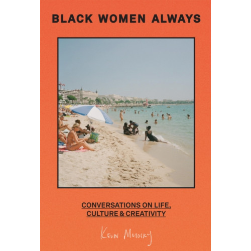 HarperCollins Publishers Black Women Always (inbunden, eng)