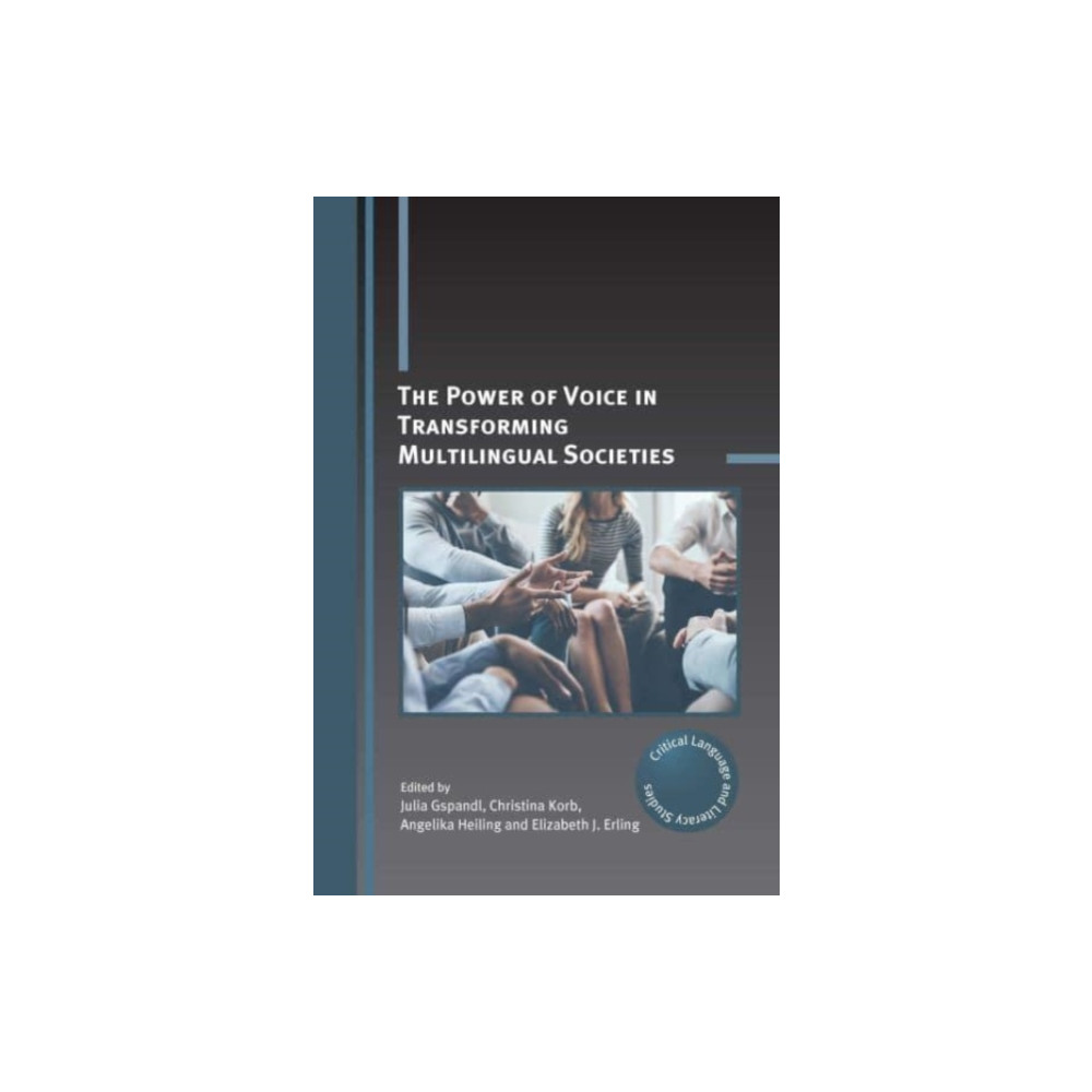 Produktbild för The Power of Voice in Transforming Multilingual Societies (häftad, eng)