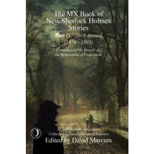 MX Publishing The MX Book of New Sherlock Holmes Stories - Part IX (häftad, eng)