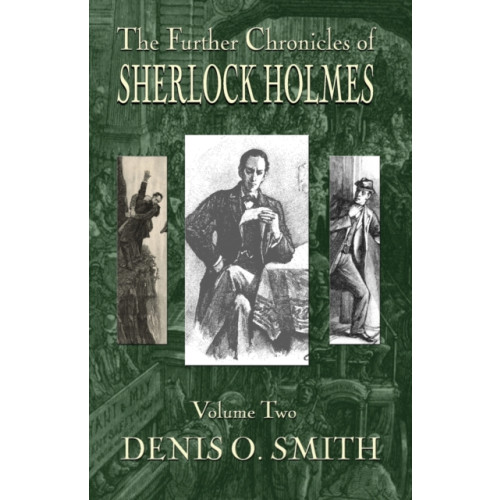 MX Publishing The Further Chronicles of Sherlock Holmes - Volume 2 (häftad, eng)