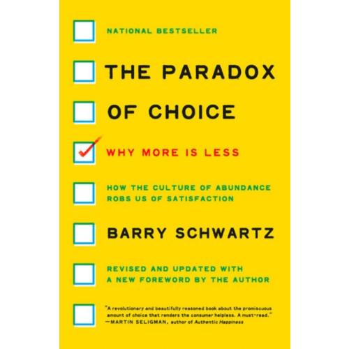 Harpercollins publishers inc The Paradox of Choice (häftad, eng)