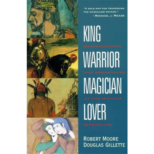 Harpercollins publishers inc King Warrior Magician Lover (häftad, eng)