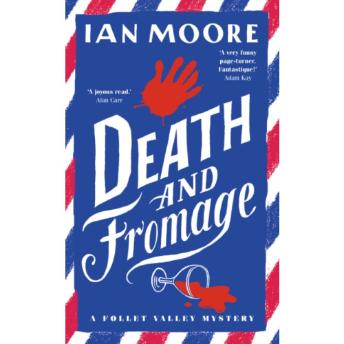 Duckworth Books Death and Fromage (inbunden, eng)