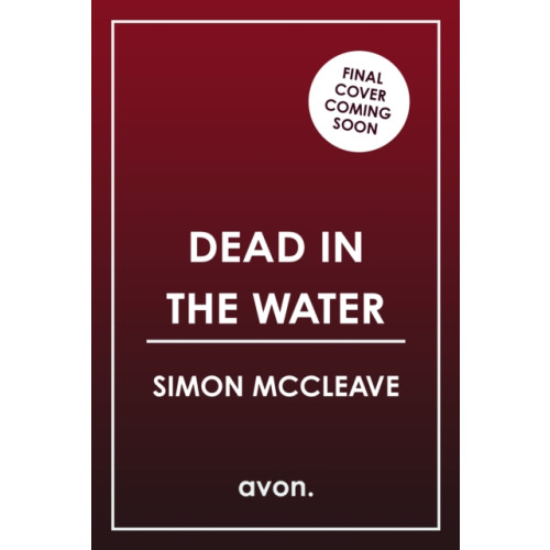 HarperCollins Publishers Dead in the Water (häftad, eng)