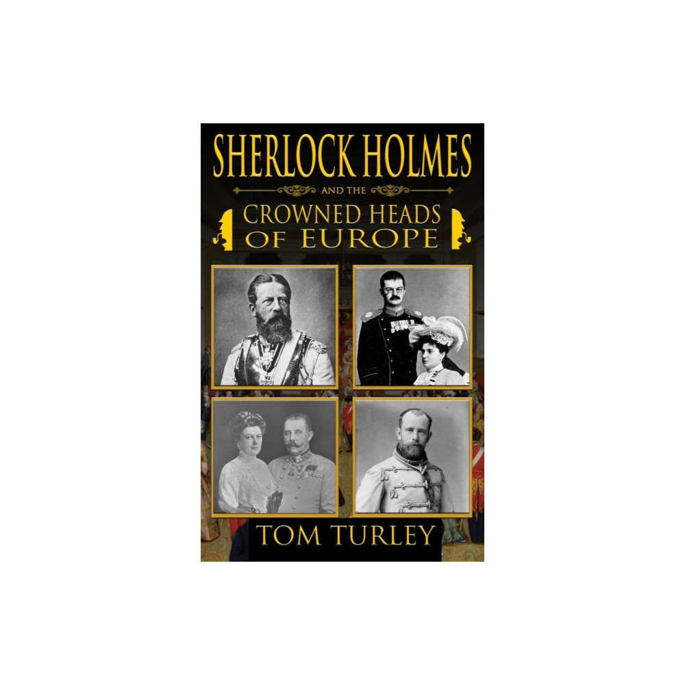 Produktbild för Sherlock Holmes and The Crowned Heads of Europe (häftad, eng)