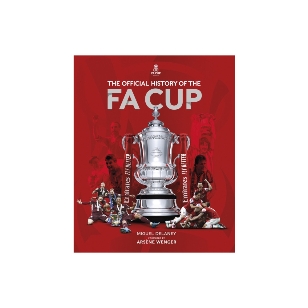Produktbild för The Official History of The FA Cup (inbunden, eng)