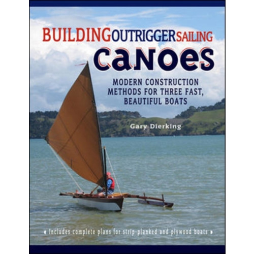 International Marine Publishing Co Building Outrigger Sailing Canoes (häftad, eng)