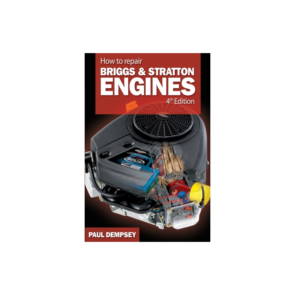 Produktbild för How to Repair Briggs and Stratton Engines, 4th Ed. (häftad, eng)