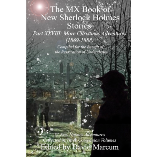MX Publishing The MX Book of New Sherlock Holmes Stories Part XXVIII (häftad, eng)