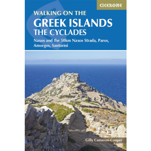 Cicerone Press Walking on the Greek Islands - the Cyclades (häftad, eng)