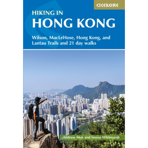 Cicerone Press Hiking in Hong Kong (häftad, eng)