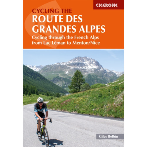 Cicerone Press Cycling the Route des Grandes Alpes (häftad, eng)