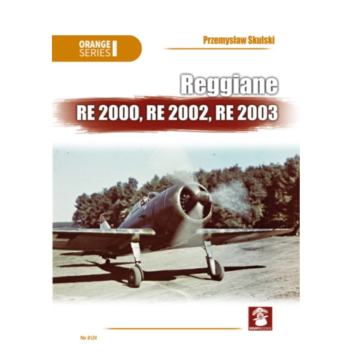 Wydawnictwo STRATUS, Artur Juszczak Reggiane Re 2000, Re 2002, Re 2003 (häftad, eng)