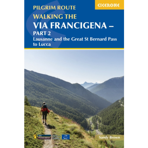 Cicerone Press Walking the Via Francigena Pilgrim Route - Part 2 (häftad, eng)