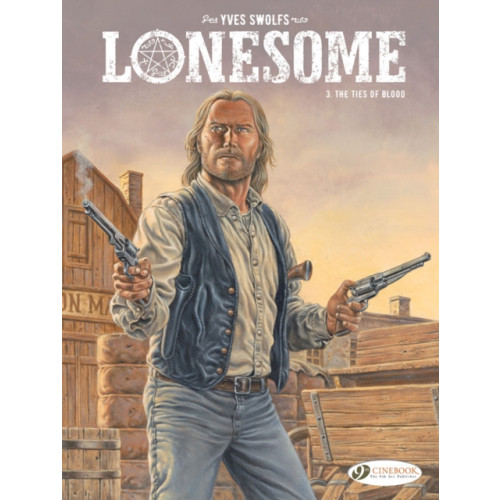 Cinebook Ltd Lonesome Vol. 3: The Ties of Blood (häftad, eng)