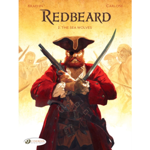 Cinebook Ltd Redbeard Vol. 2: The Sea Wolves (häftad, eng)