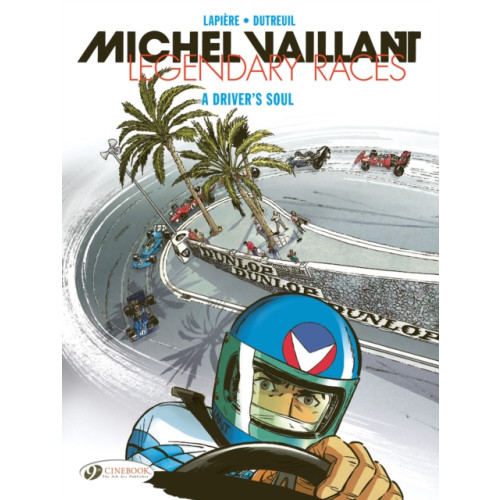 Cinebook Ltd Michel Vaillant - Legendary Races Vol. 2: A Driver's Soul (häftad, eng)